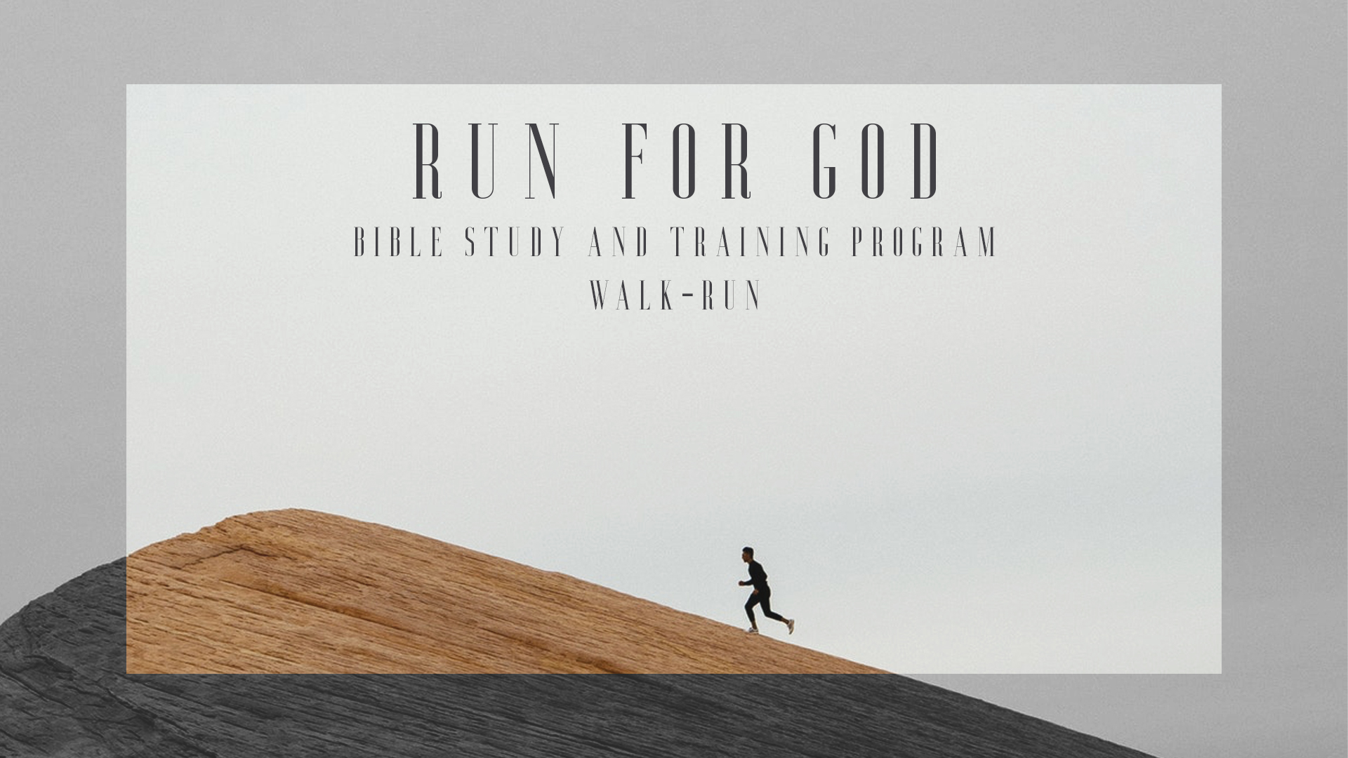Run for God Devotion & Training